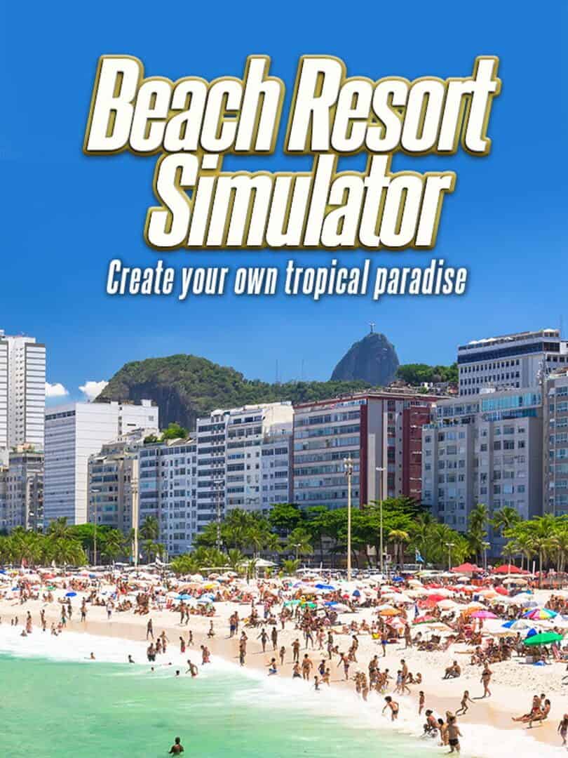 Beach Resort Simulator