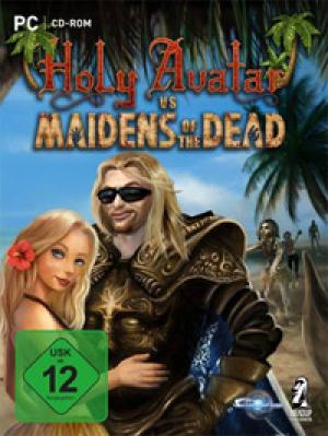 Holy Avatar Vs Maidens of the Dead