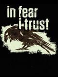 In Fear I Trust: Episode 3