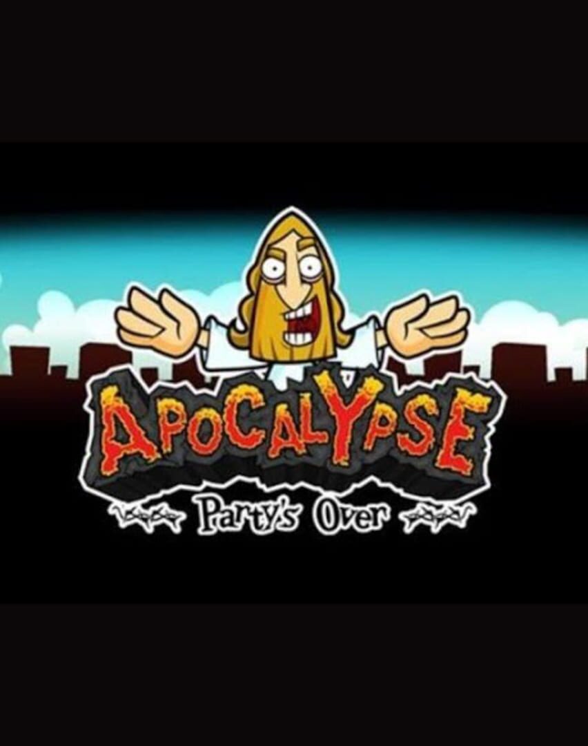 Apocalypse: Party's Over