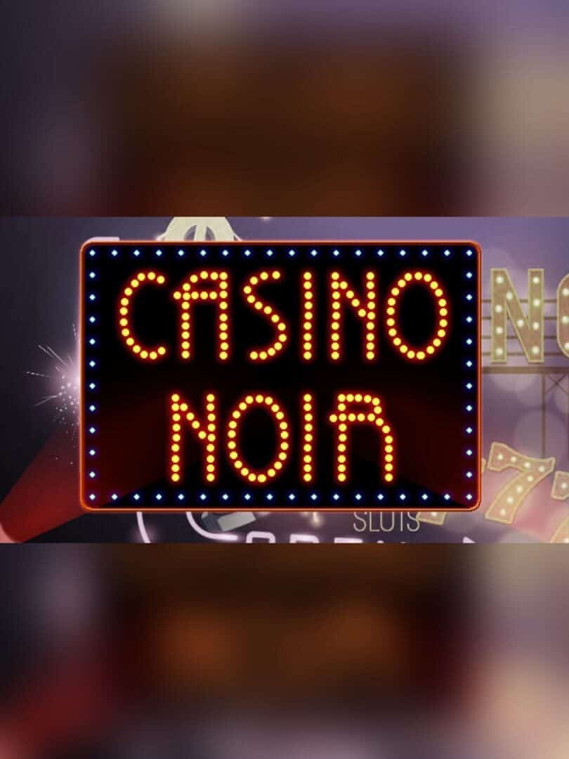 Casino Noir