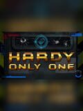 Hardy Only One