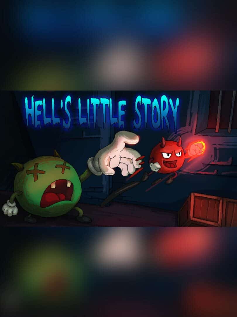 Hell'S Little Story