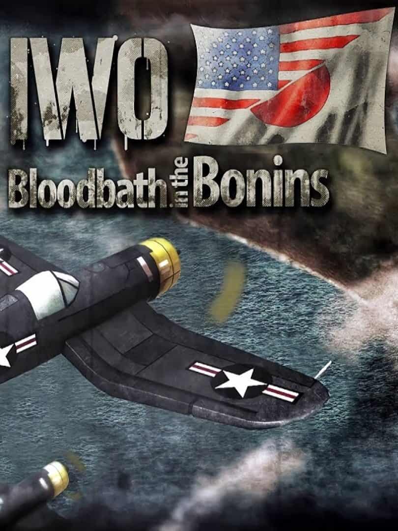 IWO: Bloodbath in the Bonins