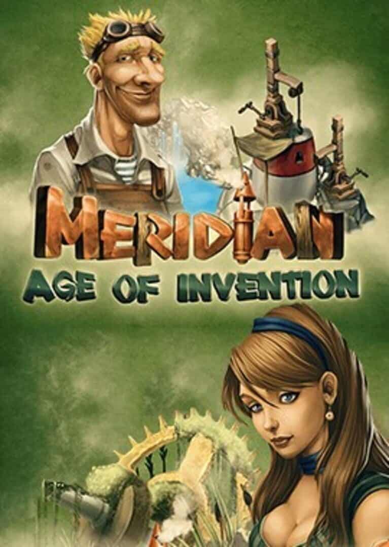 Meridian: Age of Invention