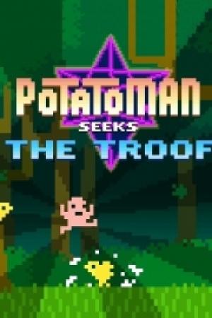 Potatoman Seeks the Troof