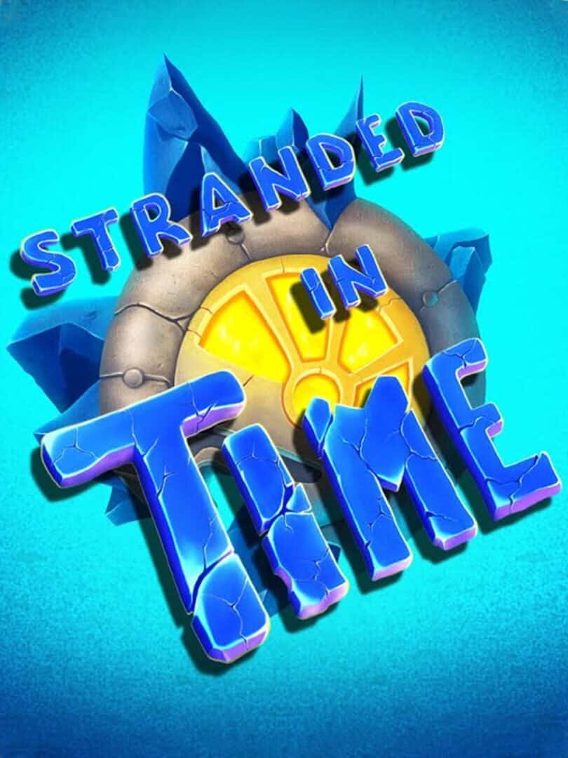 Stranded In Time