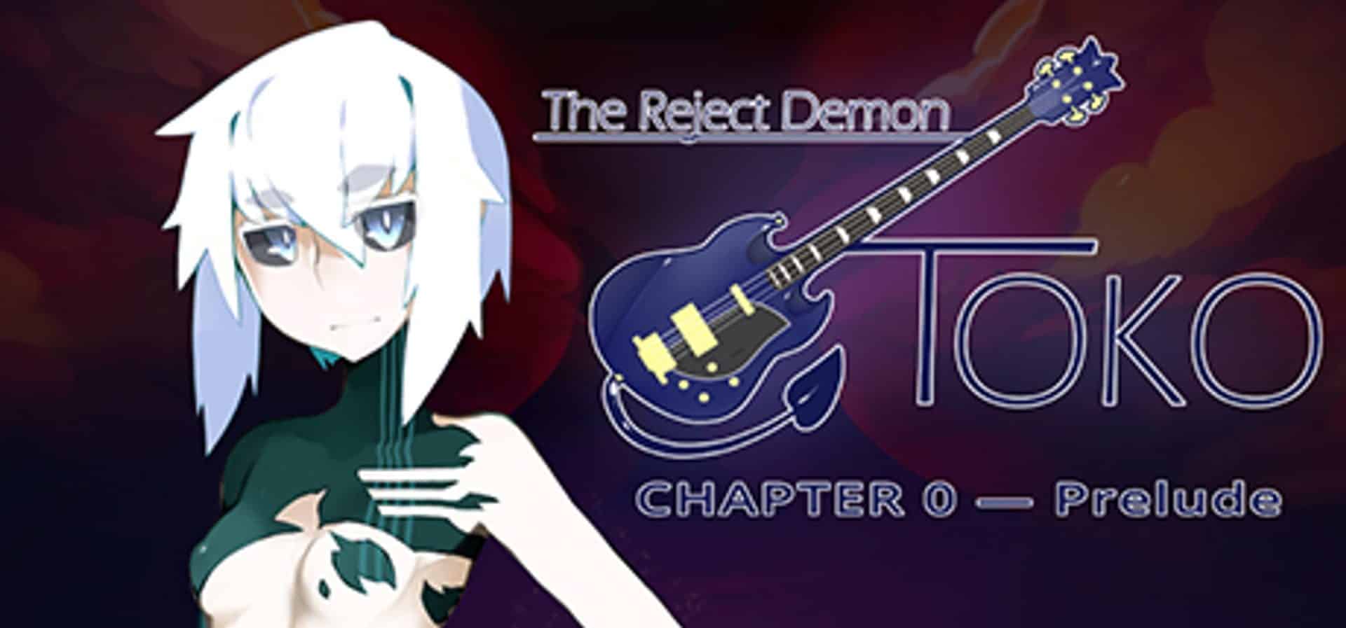 The Reject Demon: Toko Chapter 0 - Prelude