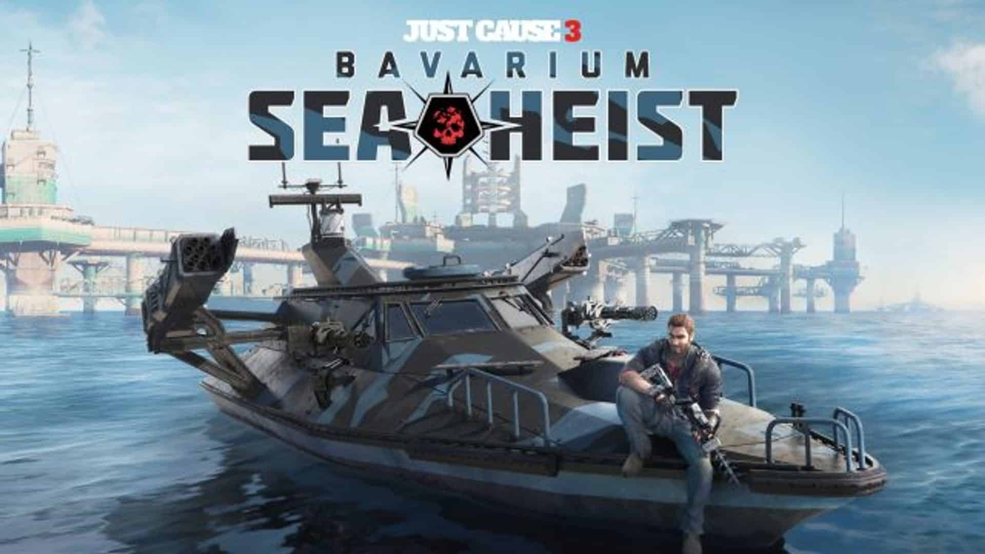 Just Cause 3: Bavarium Sea Heist