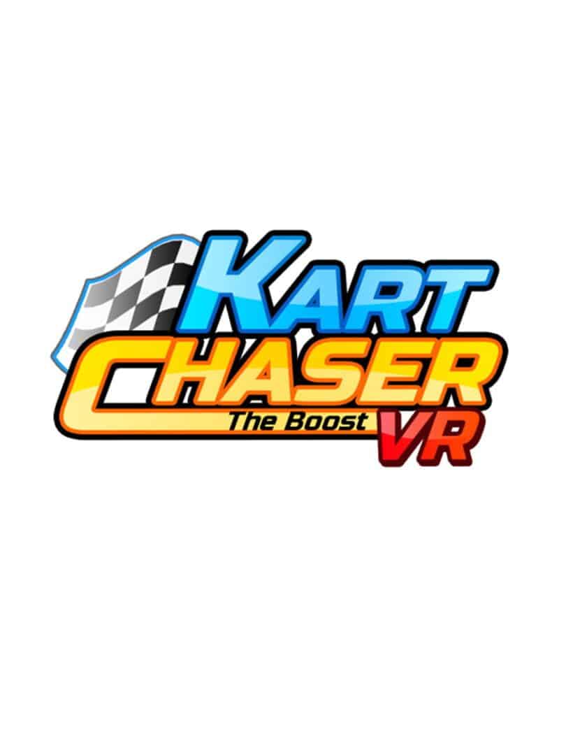 KART CHASER : THE BOOST VR