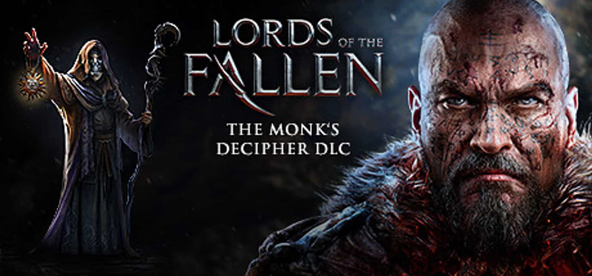 Lords of the Fallen: The Monk's Decipher