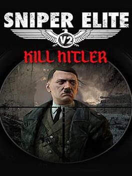Sniper Elite V2: Kill Hitler