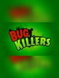 Bug Killers