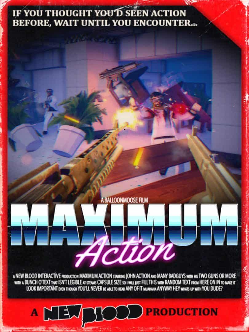 Maximum Action