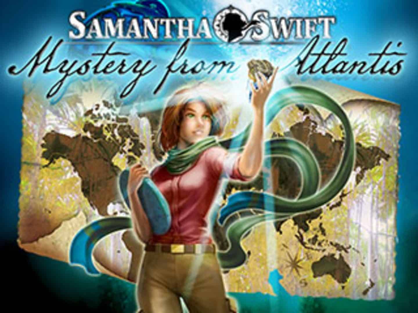 Samantha Swift and the Mystery From Atlantis