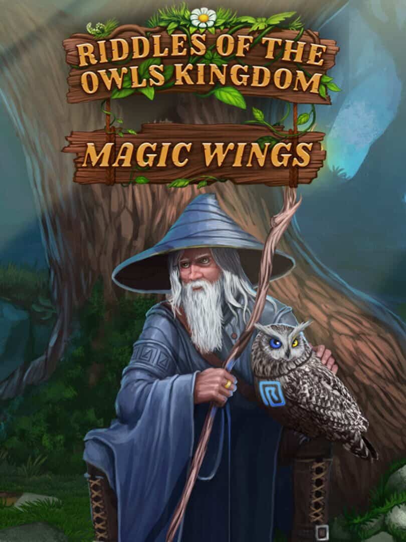 Riddles of the Owls' Kingdom. Magic Wings
