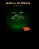 Chronicles of a Dark Lord: Episode 2 War of the Abyss