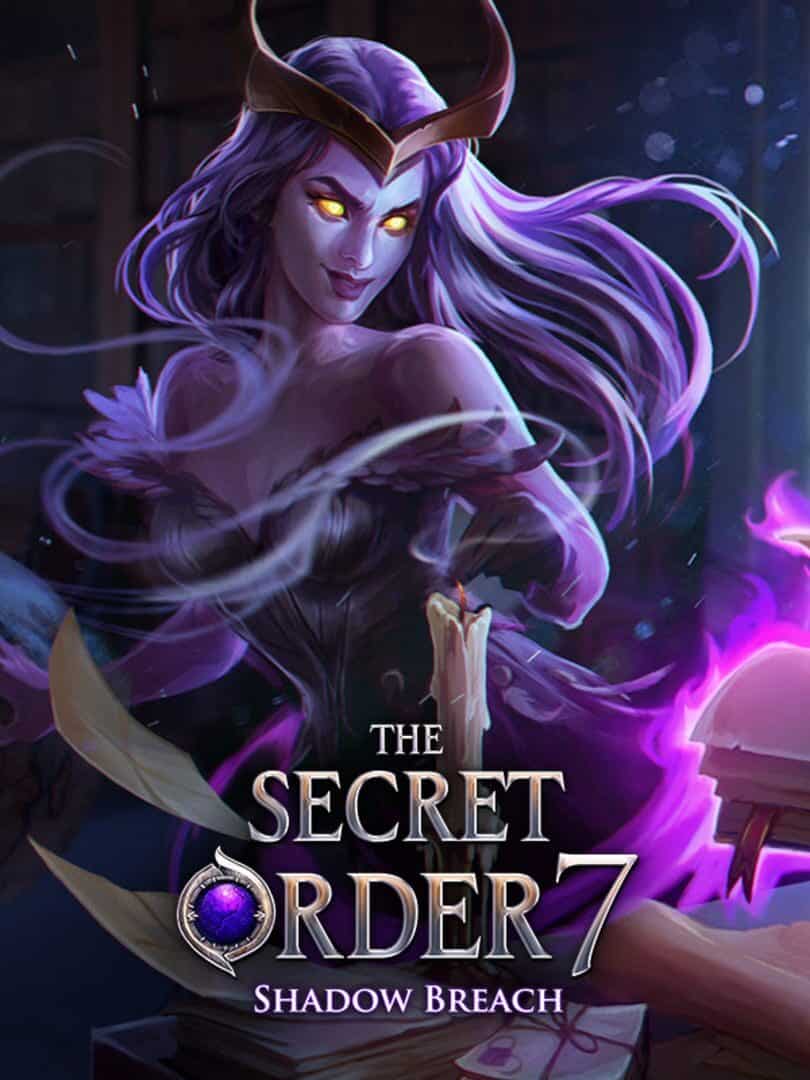 The Secret Order 7: Shadow Breach
