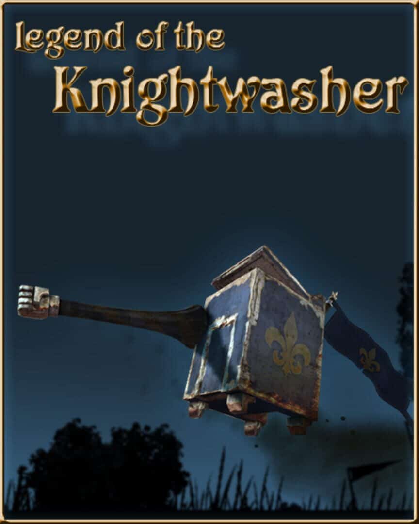 Legend of the Knightwasher