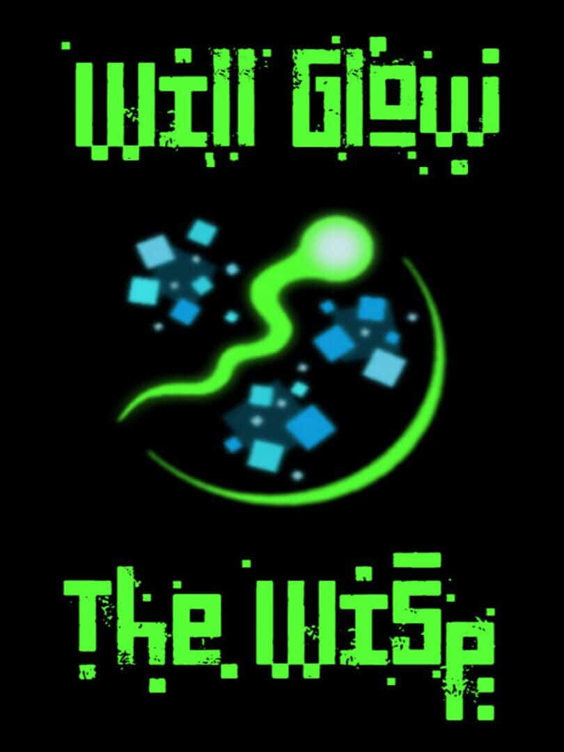 Will Glow the Wisp
