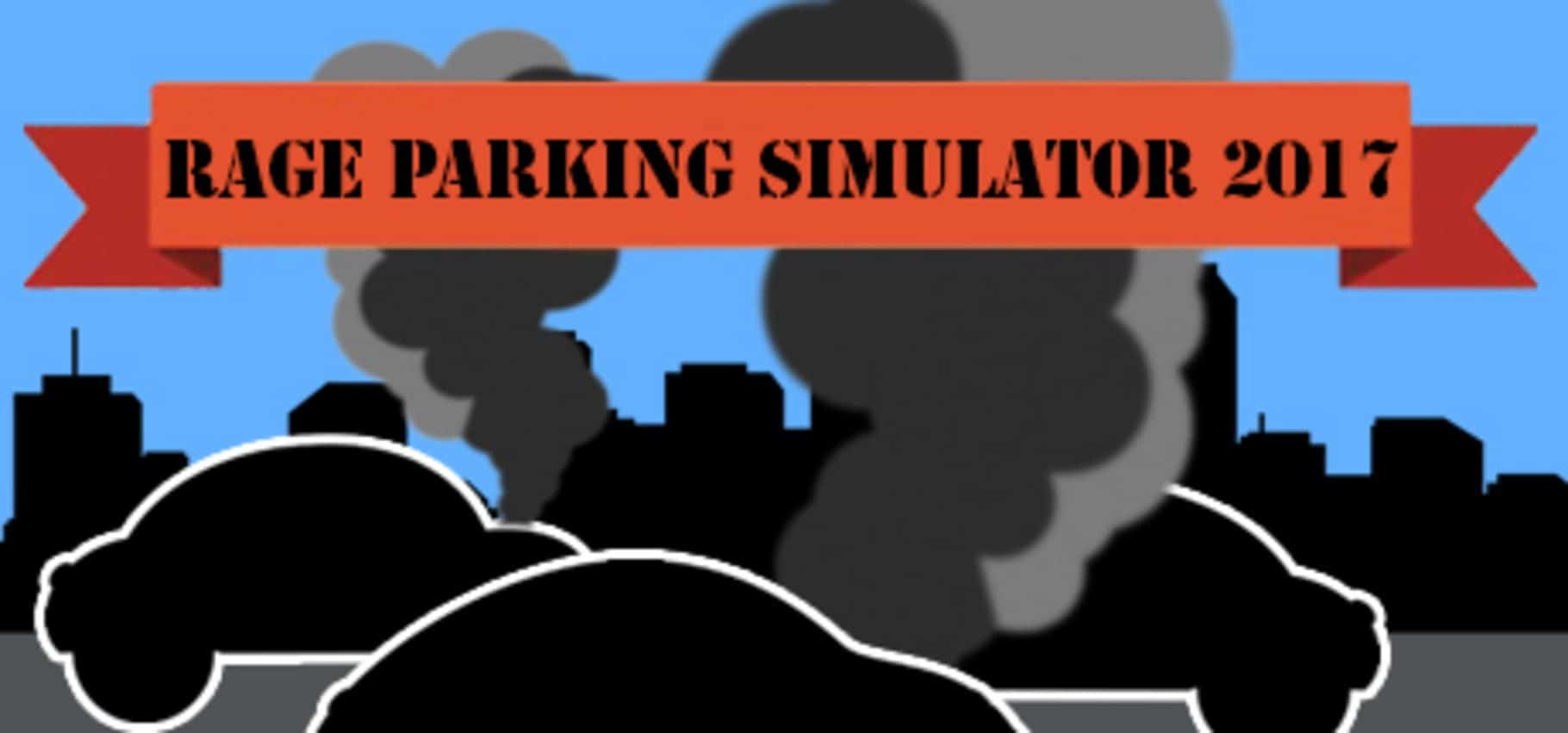 Rage Parking Simulator 2017