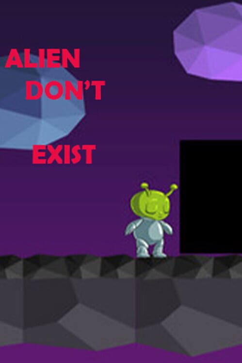 Aliens Don't Exist