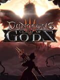 Dungeons 3: Clash of Gods
