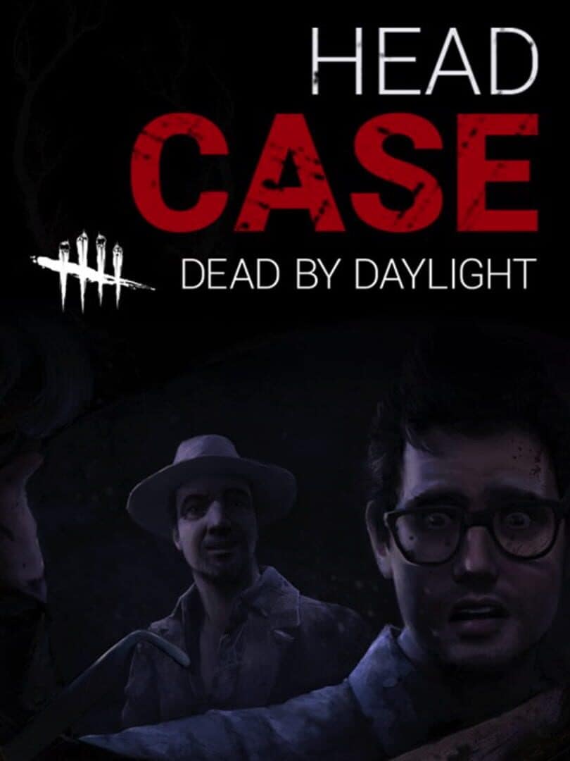 Dead by Daylight: Headcase