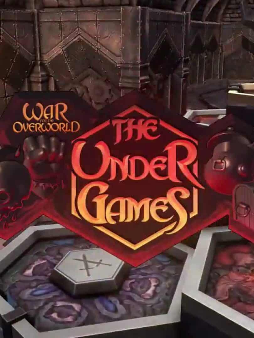 War for the Overworld: The Under Games