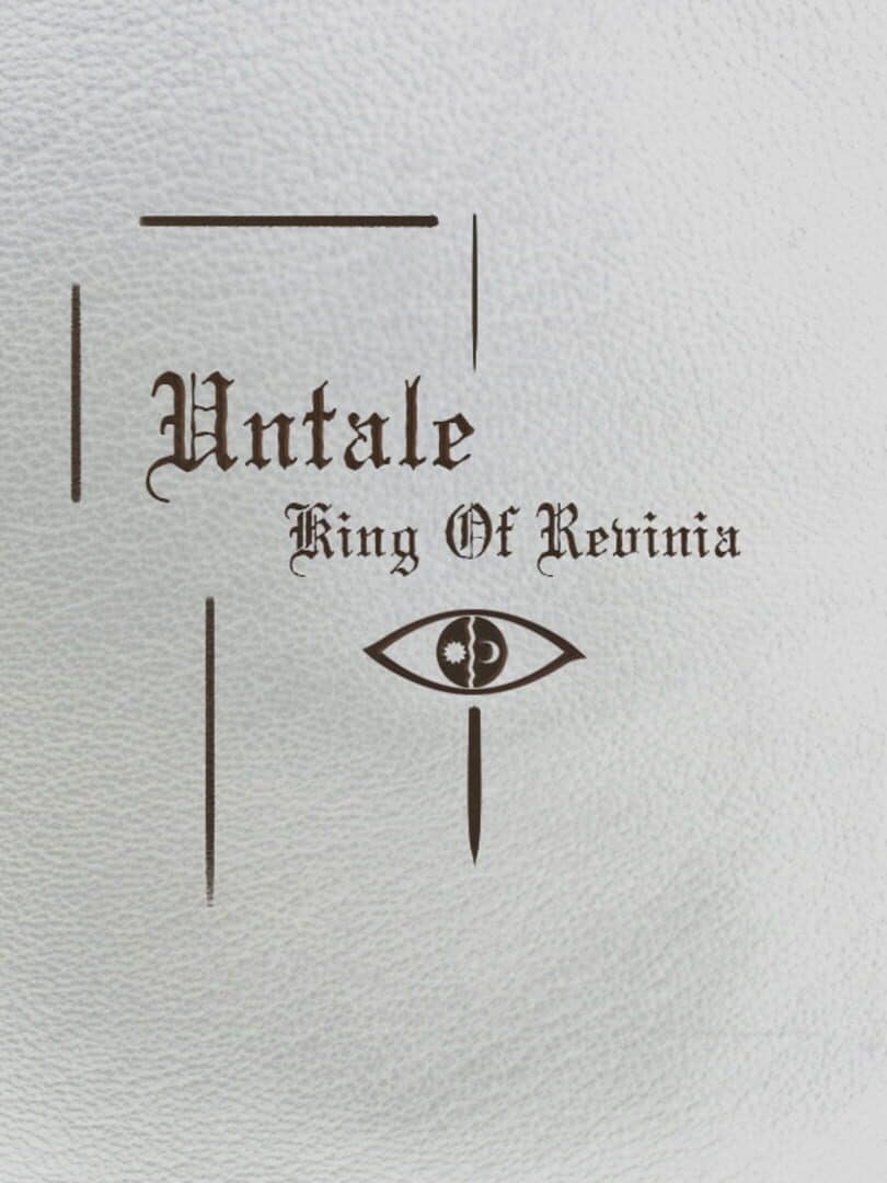 Untale: King of Revinia