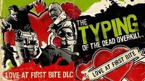The Typing of the Dead: Overkill - Love at First Bite DLC