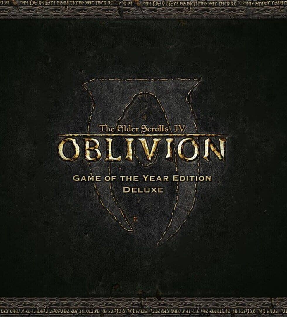 The Elder Scrolls IV: Oblivion - Game of the Year Edition Deluxe