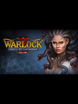 Warlock II: The Exiled - Wrath of the Nagas