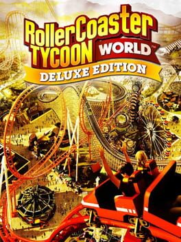 RollerCoaster Tycoon World: Deluxe Edition