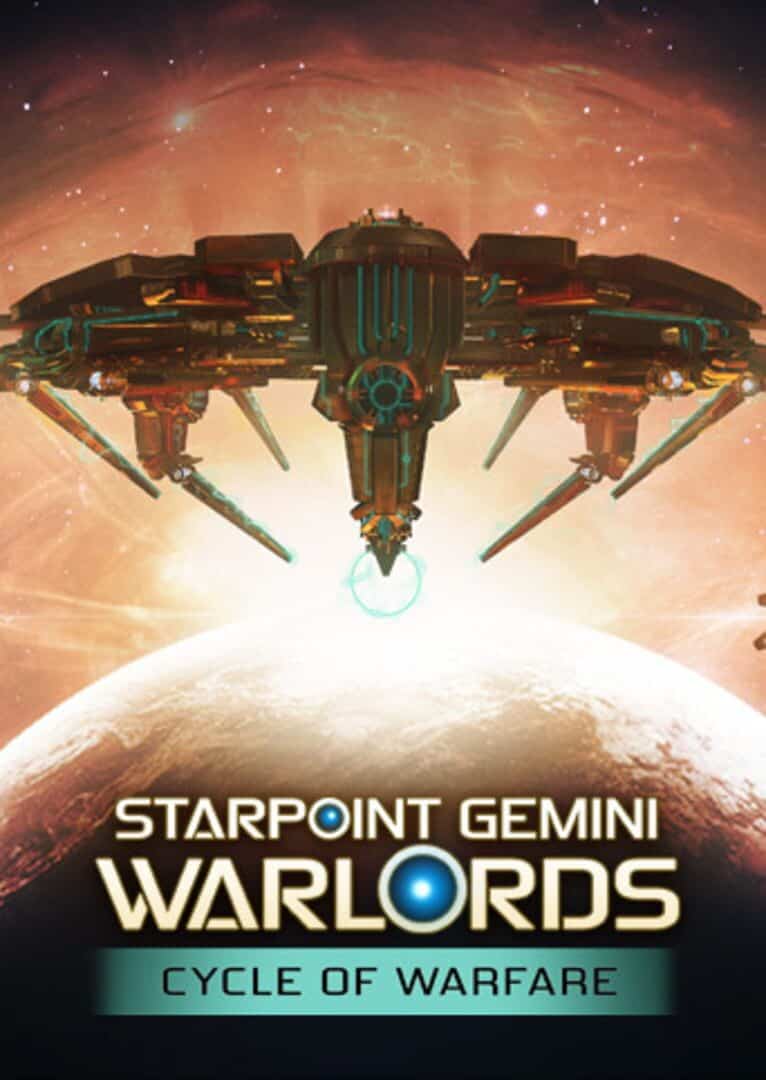 Starpoint Gemini Warlords - Cycle of Warfare
