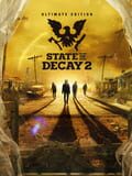 State of Decay 2: Ultimate Edition