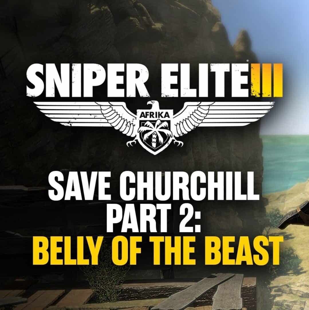 Sniper Elite III: Save Churchill Part 2 - Belly of the Beast