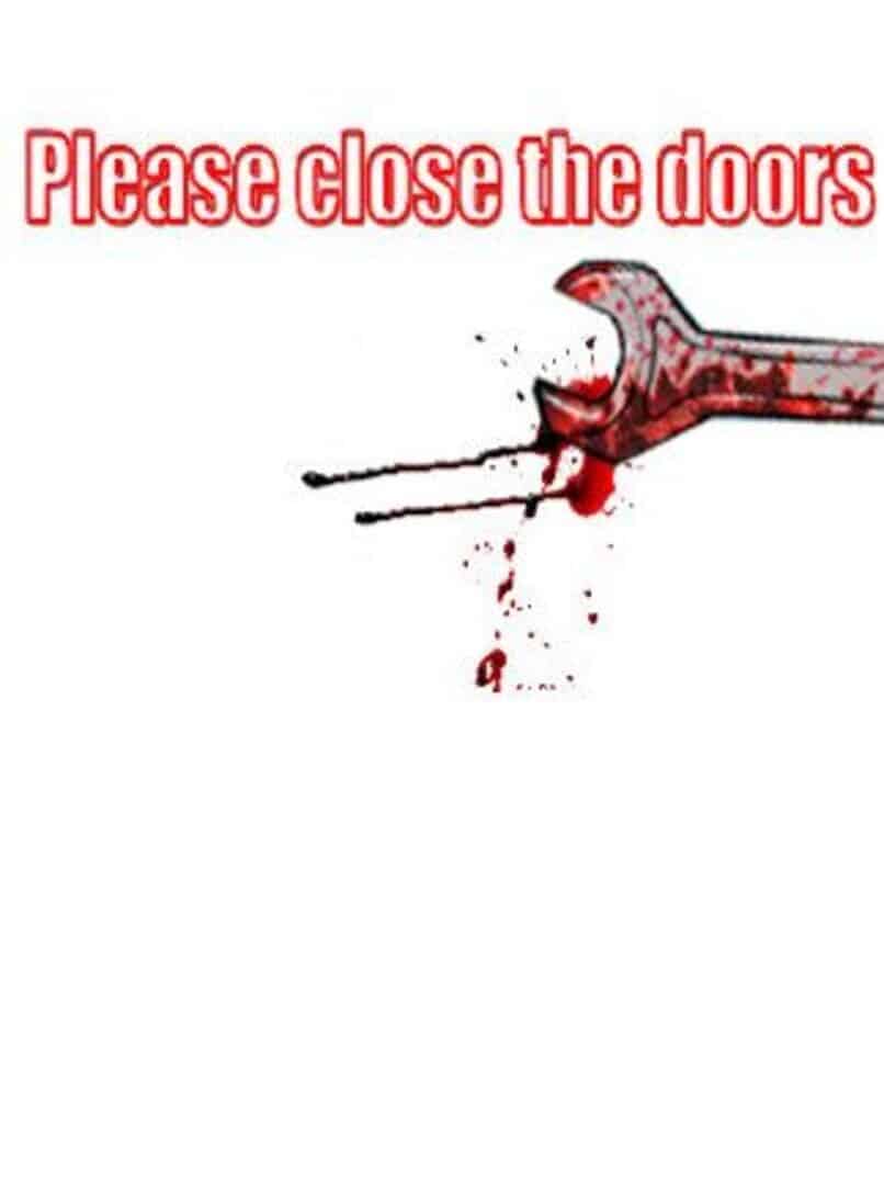 Please close the doors