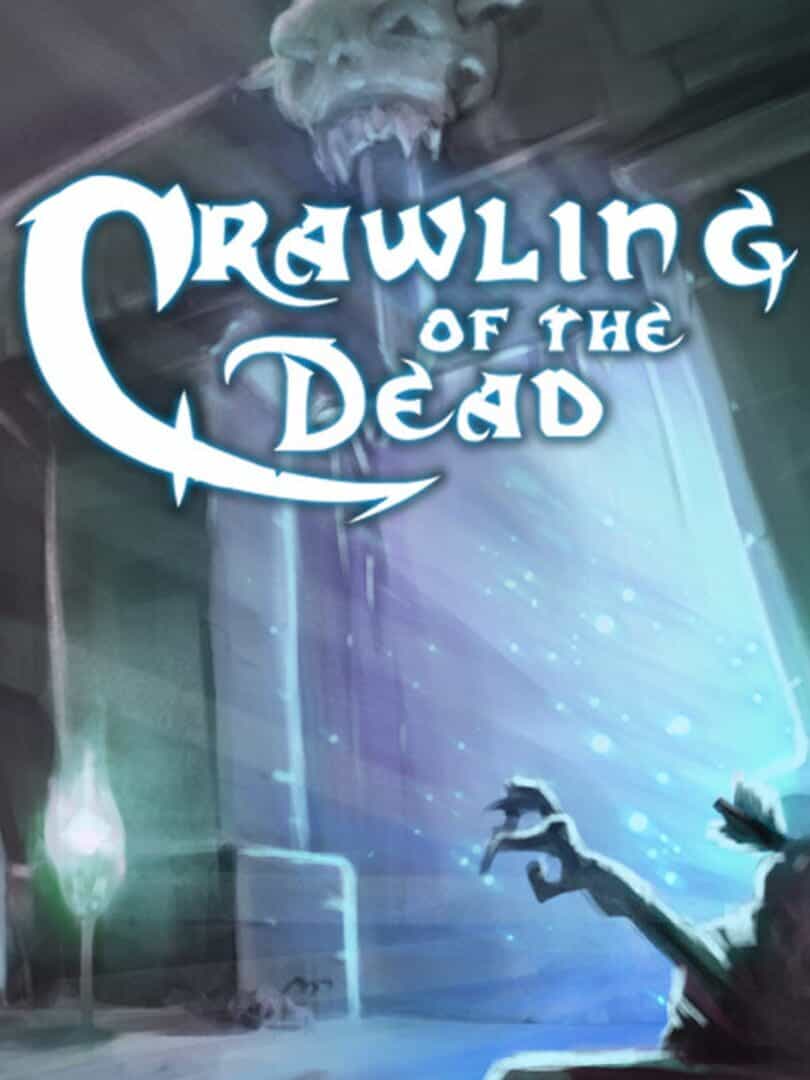 Crawling Of The Dead