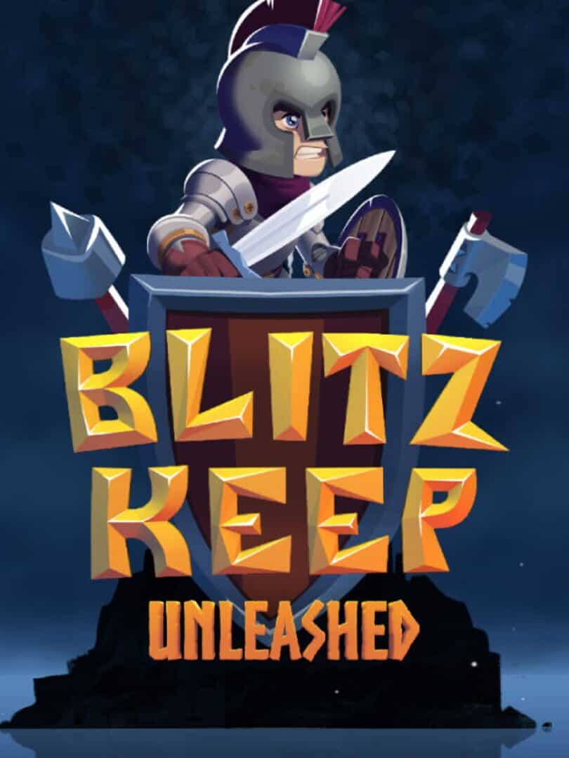 BlitzKeep Unleashed
