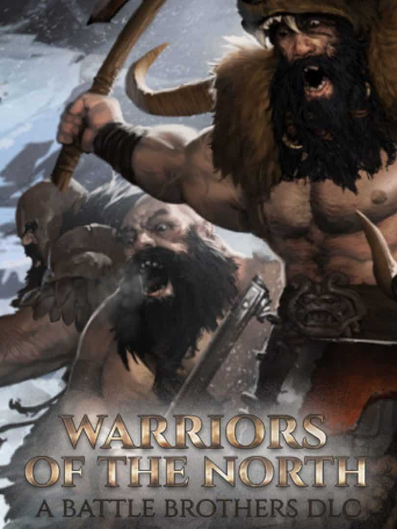 Battle Brothers: Warriors of the North