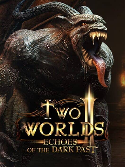 Two Worlds II: Echoes of the Dark Past