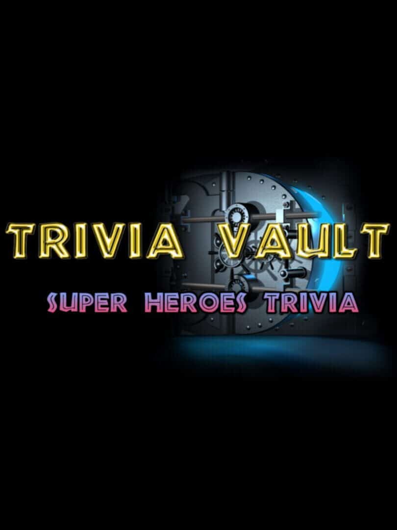 Trivia Vault: Super Heroes Trivia