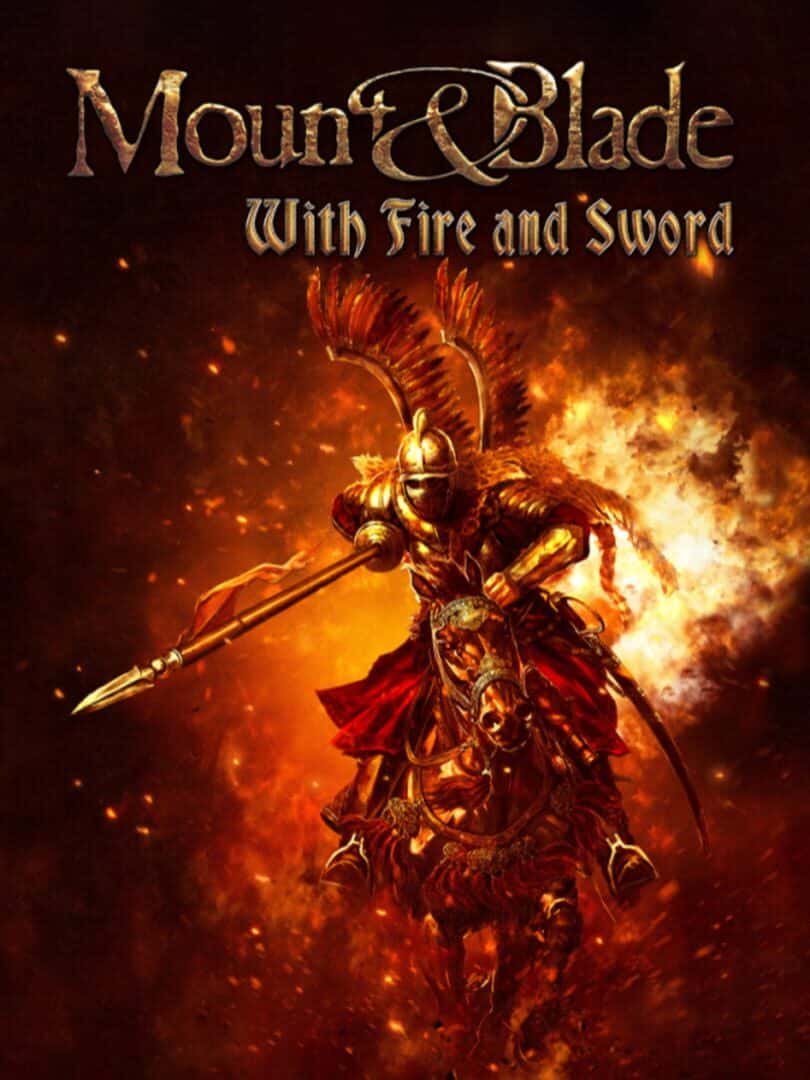 with fire and sword mount and blade