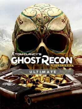 Tom Clancy's Ghost Recon: Wildlands - Ultimate Edition
