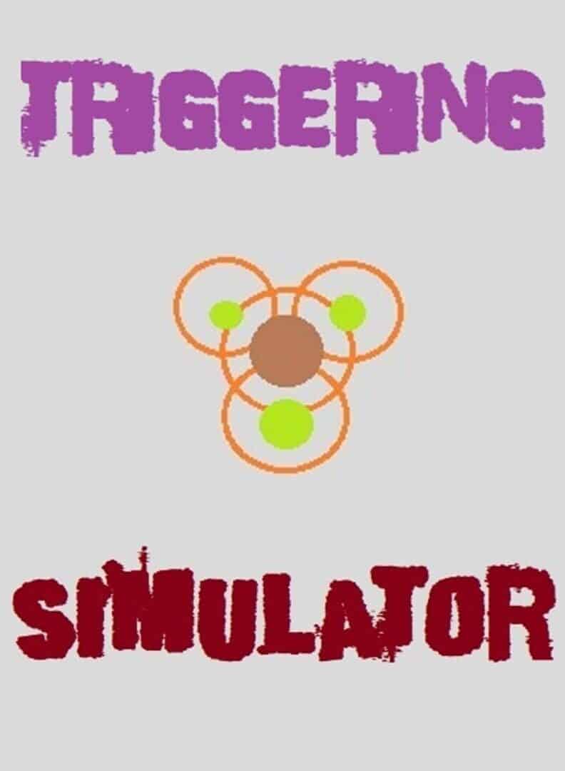Triggering Simulator