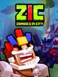 ZIC: Zombies in City