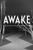 AWAKE: Definitive Edition