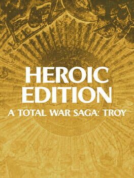 A Total War Saga: Troy - Heroic Edition