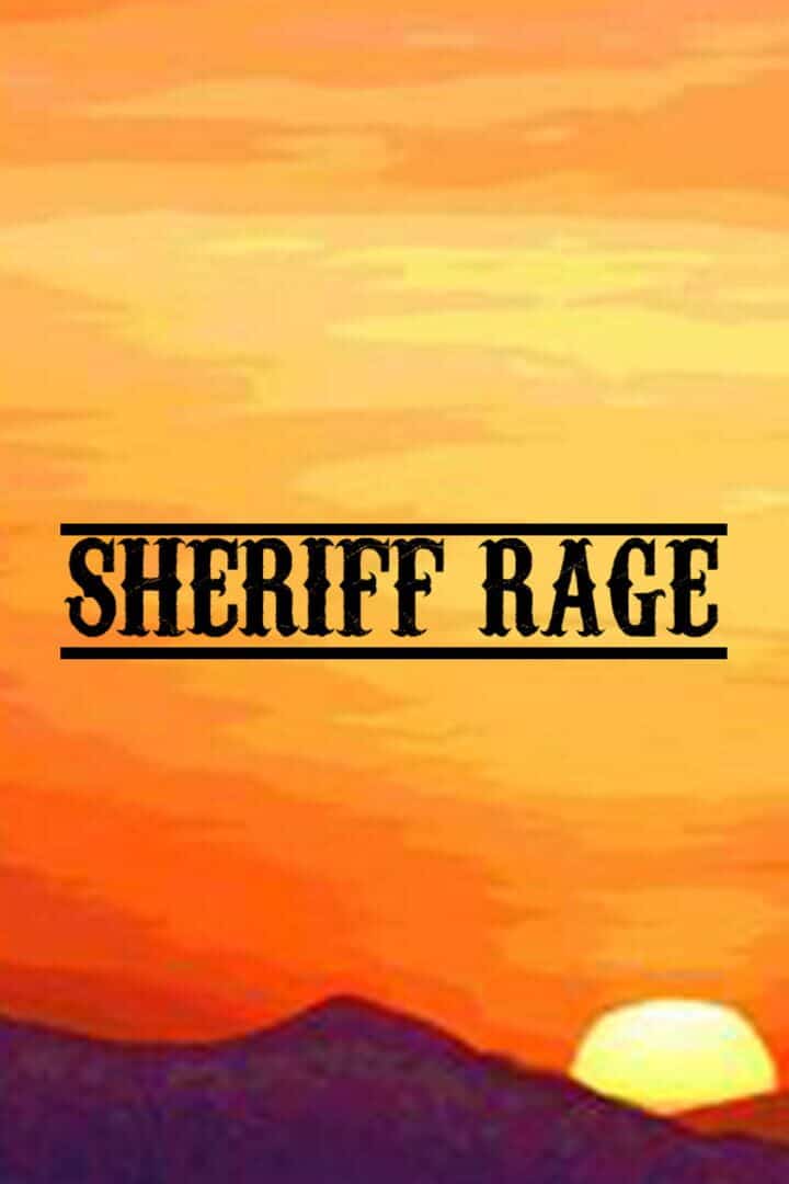 Sheriff Rage